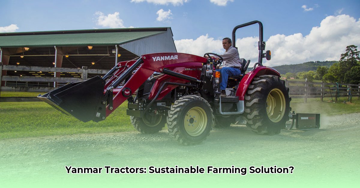 is-yanmar-a-good-tractor